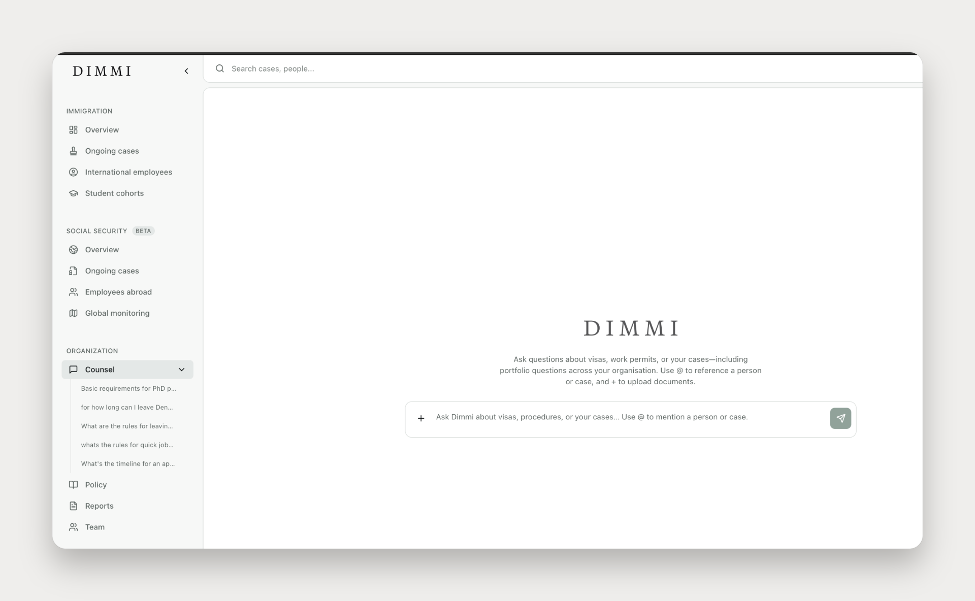 Ask Dimmi about any scheme or case.
